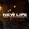 New Life (feat. big AL) artwork