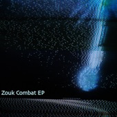 Zouk Combat (Bosq Remix) artwork