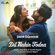 Dil Nahin Todna (From "Sardar Ka Grandson") - Tanishk Bagchi & Zara Khan