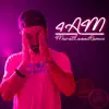 4AM (feat. Angela Faith) [Marat Leon Remix] - Single album lyrics, reviews, download