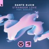 Stranger Love (feat. KOOLKID) - Single