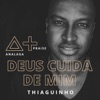 Deus Cuida De Mim (feat. Thiaguinho) - Single