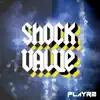 Stream & download Shock Value - Single