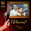 Vincent - Single album lyrics, reviews, download