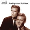 Unchained Melody - The Righteous Brothers