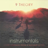 9 Theory - This is the Moment (Instrumental)