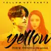 Yellow (Original Soundtrack), Pt. 3 - Single album lyrics, reviews, download