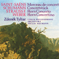 Zdenek Tylsar, Václav Neumann & Czech Philharmonic - Weber: Concertino in E Minor - Strauss: Horn Concerto in C Minor - Saint-Saëns: Morceau de concert - Schumann: Concertstück artwork