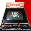 Stream & download Too Easy (feat. Parris Chariz & Jon Keith) - Single