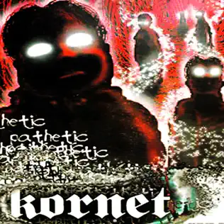 baixar álbum Kornet - Pathetic