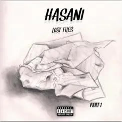Lost Files, Pt. 1 by Hasani album reviews, ratings, credits