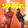 Shuperu (feat. KiDi) - Single