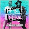 Make You Mine - Single (feat. Clayton Bellamy) - Single