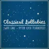 Swan Lake (Lullaby Rendition) - Single album lyrics, reviews, download