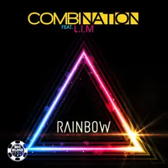 Rainbow (feat. L.I.M.) - Single by Combination album reviews, ratings, credits