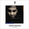 ADRO Heroes, 2018