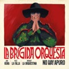 No Hay Apuro - Single