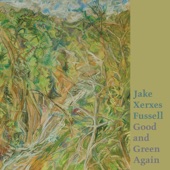 Jake Xerxes Fussell - Breast of Glass