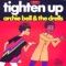 Tighten Up, Pt. 2 (LP Version) - The Drells & Archie Bell lyrics