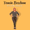 Yemin Bozdum - Single