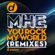 You Rock My World (Mhe vs. Avg Remix) - MHE