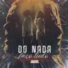 Do Nada Faço Tudo - Single album lyrics, reviews, download