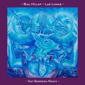 Las Lunas - Nat Barrera Remix