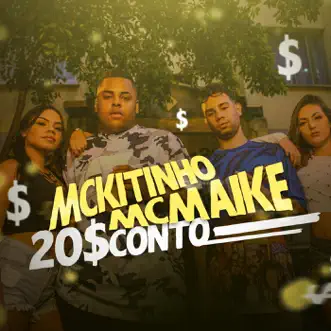 20 Conto by Mc Kitinho & Mc Maike song reviws