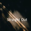 Straight Out