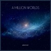 A Million Worlds - Single, 2020
