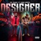 Designer (feat. GRR Reen) - OG Snap lyrics