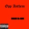 Opp Anthem (feat. Woo) - 6Deep lyrics