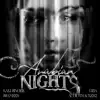 Arabian Nights (feat. Ssameer) - Single album lyrics, reviews, download