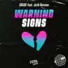 Stream & download Warning Signs (Radio Mix) - Single