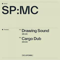 Drawing Sound / Cargo Dub - Single by SP:MC album reviews, ratings, credits