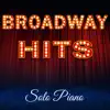 Broadway Songs on Piano album lyrics, reviews, download