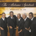 The Alabama Spirituals - Lord Don't Leave Me