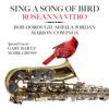 Sing a Song of Bird