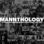 Mannthology - 50 Years of Manfred Mann's Earth Band 1971-2021 artwork