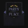 Stream & download Party Round My Place (feat. Avelino) - Single