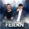 Wir wollen doch nur feiern - Single