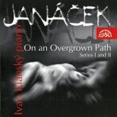 Janáček: On An Overgrown Path - Ivan Klánský