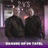 Dansen Op De Tafel - Single