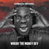 Where the Money Dey - Single