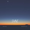 Shine (feat. Dukx) - Single