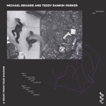 Michael Beharie & Teddy Rankin-Parker - Smooth Face