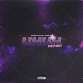 UHUH (feat. Ronnie Flex) [Remix] artwork