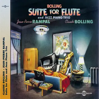 Bolling Rampal - Suite for Flute and Jazz Piano Trio (feat. Max Hediguer & Marcel Sabiani) by Claude Bolling & Jean-Pierre Rampal album reviews, ratings, credits