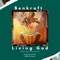 Living God - Benkraft Power lyrics