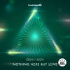 Nothing Here but Love - Single